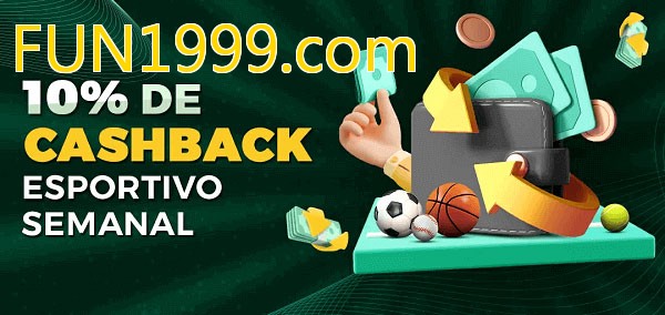 10% de bônus de cashback na FUN1999.com